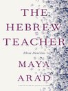 Cover image for The Hebrew Teacher
